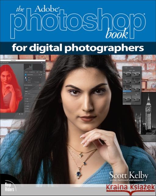 Adobe Photoshop Book for Digital Photographers, The Scott Kelby 9780137357635 Pearson Education (US)