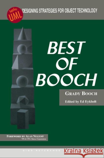 The Best of Booch Grady Booch Ed Eykholt Grady Booch 9780137396160 Cambridge University Press