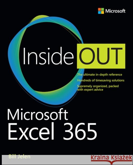 Microsoft Excel Inside Out (Office 2021 and Microsoft 365) Jelen, Bill 9780137559534