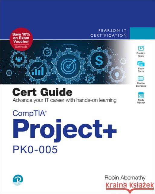 CompTIA Project+ PK0-005 Cert Guide Ann Lang 9780138074425 Pearson Education (US)