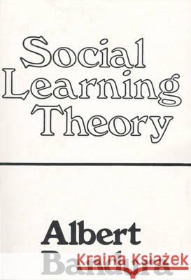 Social Learning Theory Albert Bandura 9780138167448 Prentice Hall