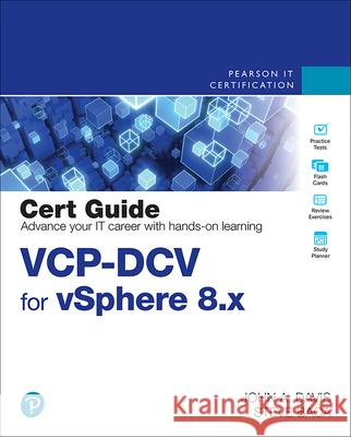 VCP-DCV for vSphere 8.x Cert Guide Baca, Steve 9780138169886