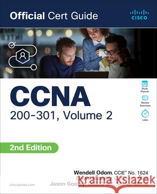 CCNA 200-301 Official Cert Guide, Volume 2 Jason Gooley 9780138214951 Pearson Education (US)