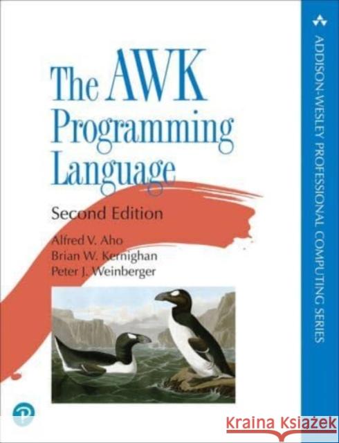 The AWK Programming Language Peter Weinberger 9780138269722