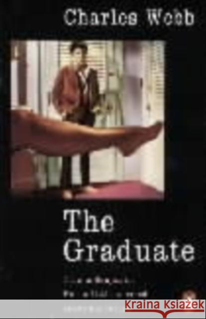The Graduate Charles Webb 9780140026931 PENGUIN BOOKS LTD