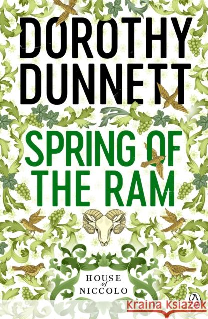 The Spring of the Ram: The House of Niccolo 2 Dorothy Dunnett 9780140113594