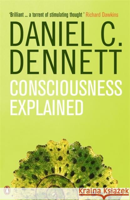 Consciousness Explained Daniel C. Dennett 9780140128673