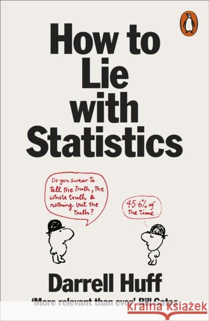 How to Lie with Statistics Darrell Huff 9780140136296 Penguin Books Ltd