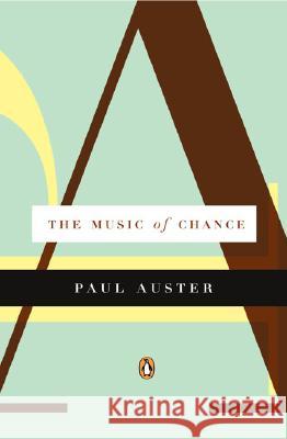 The Music of Chance Paul Auster 9780140154078