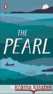 The Pearl John Steinbeck 9780140177374 Pearson Education Limited