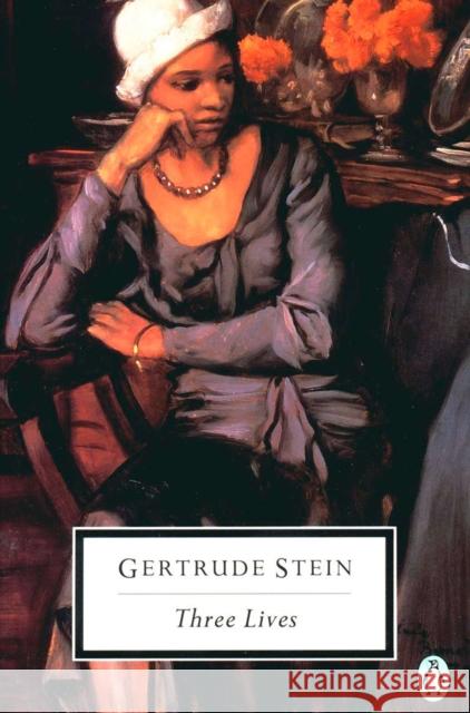 Three Lives Gertrude Stein 9780140181845