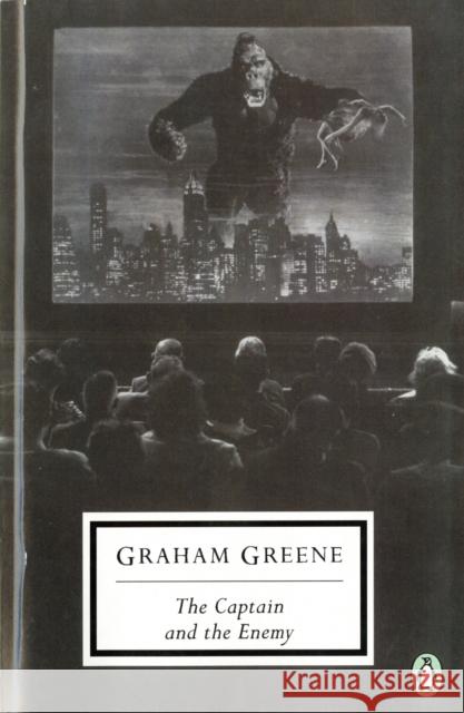 The Captain and the Enemy Graham Greene Greene Graham 9780140188554 Penguin Books