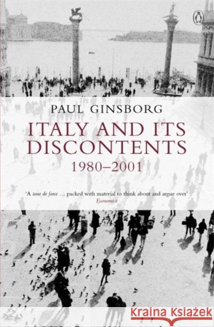 Italy and its Discontents 1980-2001 Paul Ginsborg 9780140247947