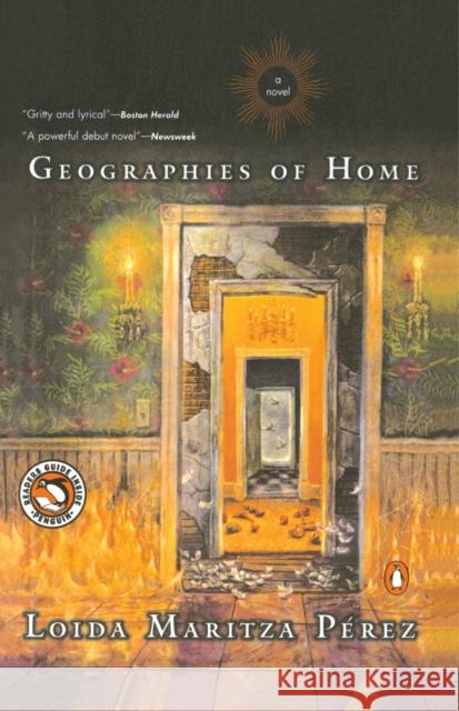 Geographies of Home Loida Maritza Perez 9780140253719 Penguin Books