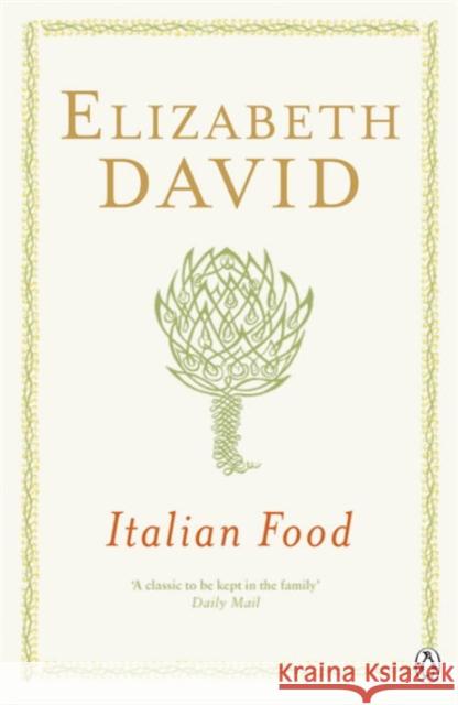 Italian Food Elizabeth David 9780140273274 PENGUIN UK