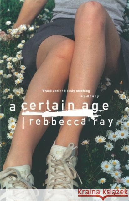 A Certain Age Rebecca Ray 9780140275599