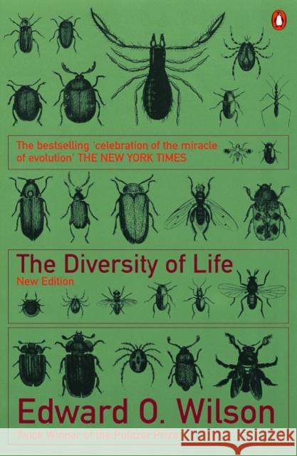 The Diversity of Life Edward O Wilson 9780140291612 Penguin Books Ltd