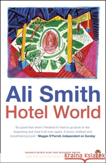 Hotel World Ali Smith 9780140296792 Penguin Books Ltd