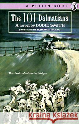 101 Dalmatians Dodie Smith Michael Dooling 9780140340341