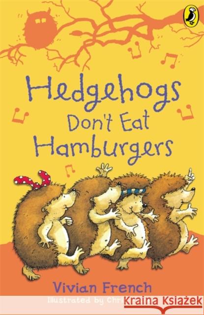 Hedgehogs Don't Eat Hamburgers Vivian French 9780140364095 PENGUIN BOOKS LTD