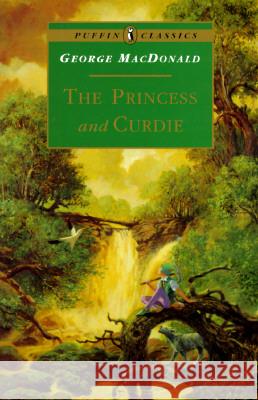 The Princess and Curdie George MacDonald Helen Stratton 9780140367621