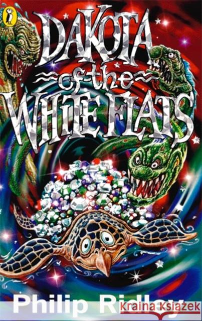 Dakota of the White Flats Philip Ridley 9780140368932