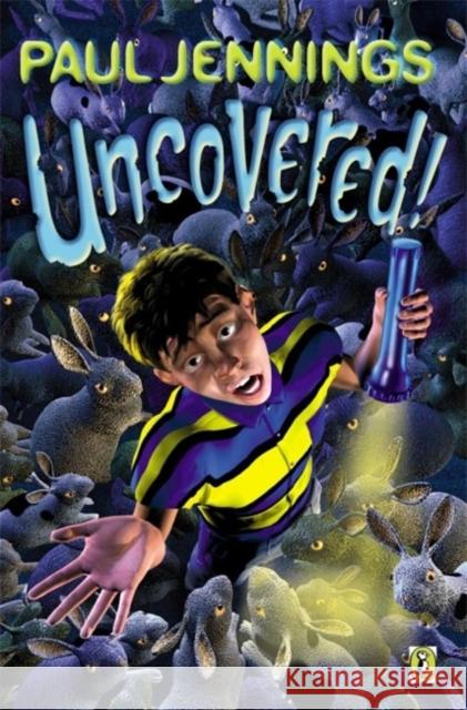 Uncovered! Paul Jennings 9780140369007 0