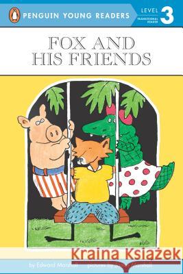Fox and His Friends Marshall, Edward 9780140370072 Puffin Books