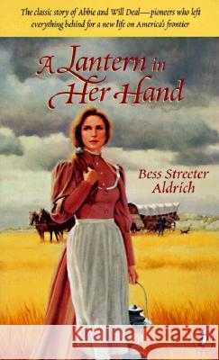 A Lantern in Her Hand Bess Streeter Aldrich 9780140384284 Puffin Books