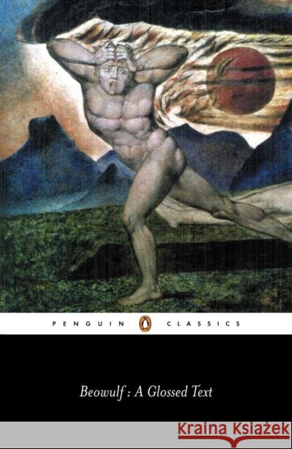 Beowulf: A Glossed Text Michael Alexander 9780140433777 Penguin Books