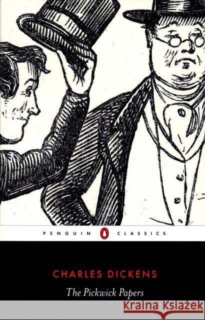 The Pickwick Papers Charles Dickens 9780140436112