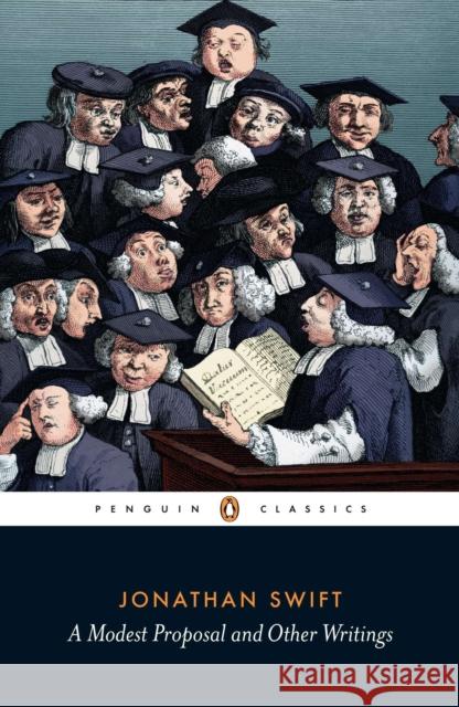 A Modest Proposal and Other Writings Jonathan Swift Carole Fabricant 9780140436426 Penguin Books