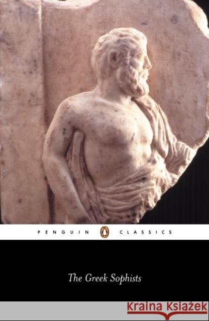 The Greek Sophists John Dillon 9780140436891 0