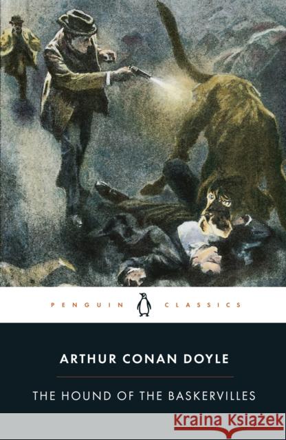 The Hound of the Baskervilles Arthur Conan Doyle 9780140437867 Penguin Books Ltd