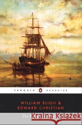 The Bounty Mutiny William Bligh Edward Christian R. D. Madison 9780140439168 Penguin Books