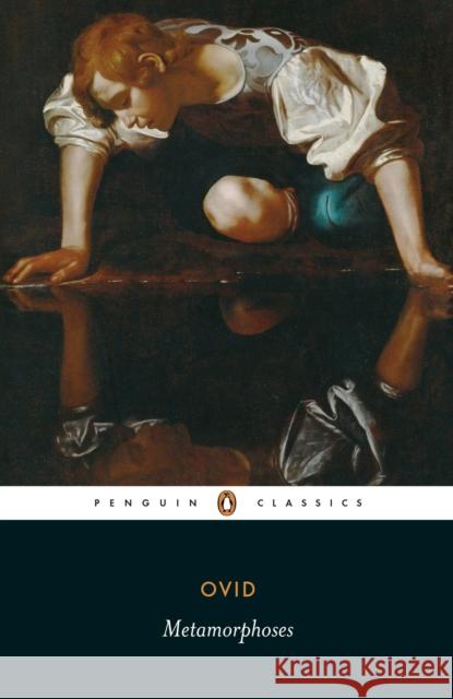 Metamorphosis Ovid 9780140440584 Penguin Books Ltd