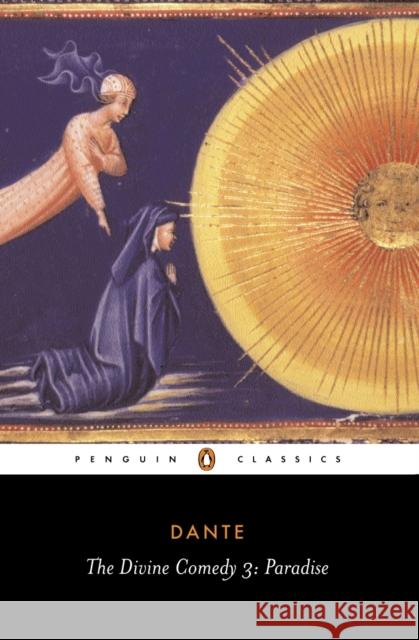 The Divine Comedy & Paradise Dante Alighieri 9780140441055 Penguin Books Ltd