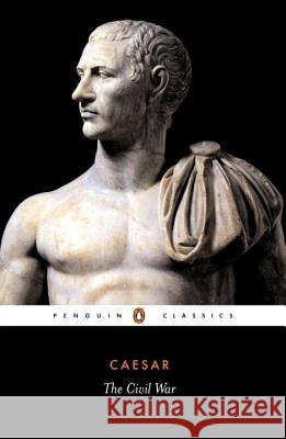 The Civil War Julius Caesar Jane F. Gardner 9780140441871 Penguin Books