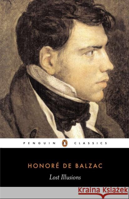 Lost Illusions Honore De Balzac 9780140442519 Penguin Books Ltd