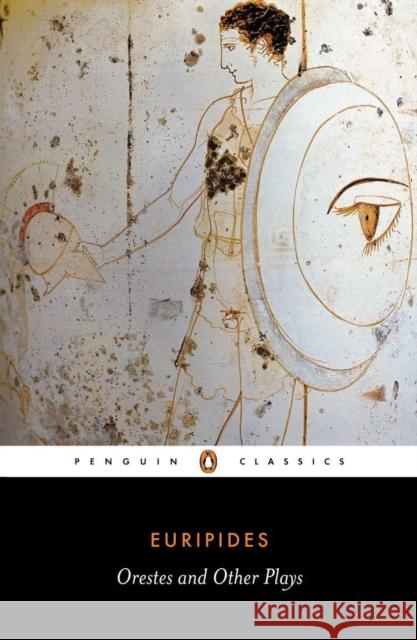 Orestes and Other Plays Euripides                                Philip Vellacott Philip Vellacott 9780140442595 Penguin Books