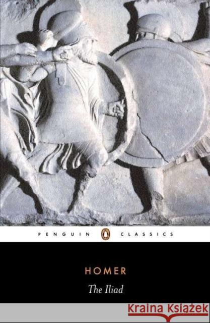 The Iliad  Homer 9780140444445 Penguin Books Ltd