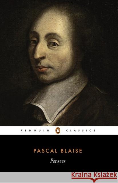 Pensees Blaise Pascal 9780140446456 Penguin Books Ltd