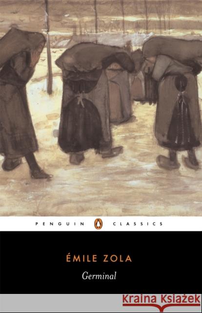 Germinal Emile Zola 9780140447422 Penguin Books Ltd