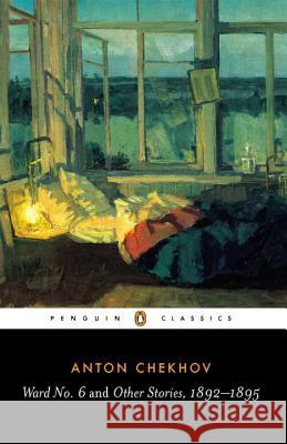 Ward No. 6 and Other Stories, 1892-1895 Anton Chekhov 9780140447866 Penguin Books Ltd