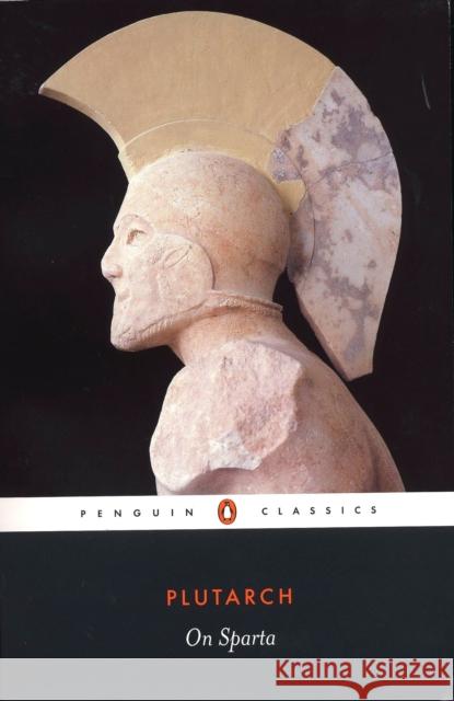 On Sparta  Plutarch 9780140449433 Penguin Books Ltd