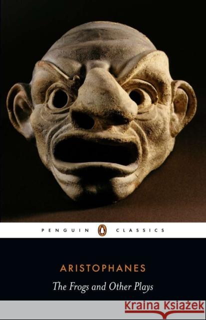 Frogs and Other Plays Aristophanes 9780140449693 Penguin Books Ltd