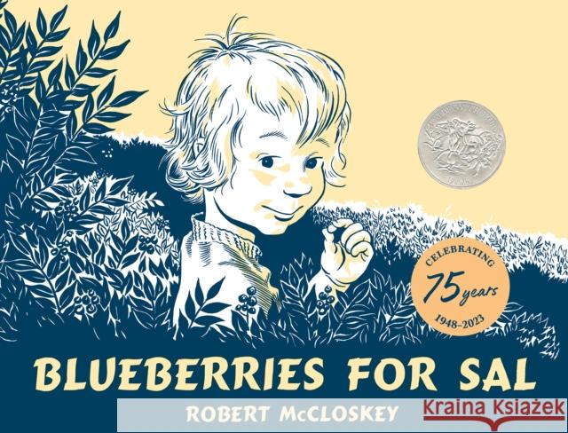 Blueberries for Sal Robert McCloskey Robert McCloskey 9780140501698 Penguin Random House Children's UK