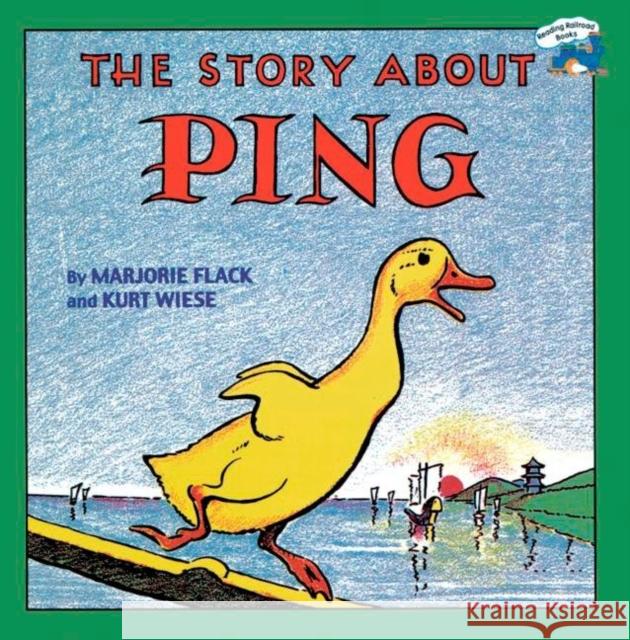 The Story about Ping Marjorie Flack Kurt Wiese 9780140502411 Puffin Books