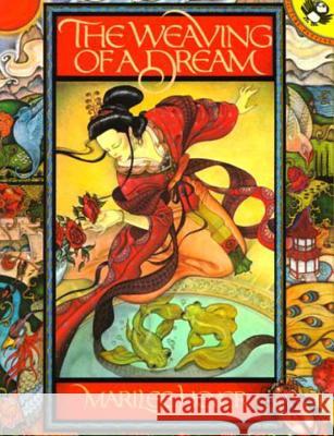 The Weaving of a Dream: A Chinese Folktale Marilee Heyer 9780140505283 Puffin Books