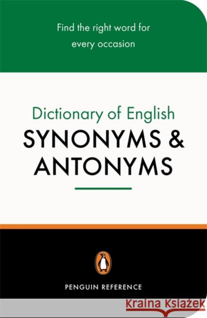 The Penguin Dictionary of English Synonyms & Antonyms  9780140511680 Penguin Books Ltd